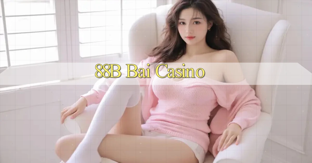 88b bài casino