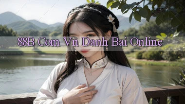 88b com vn đanh bài online