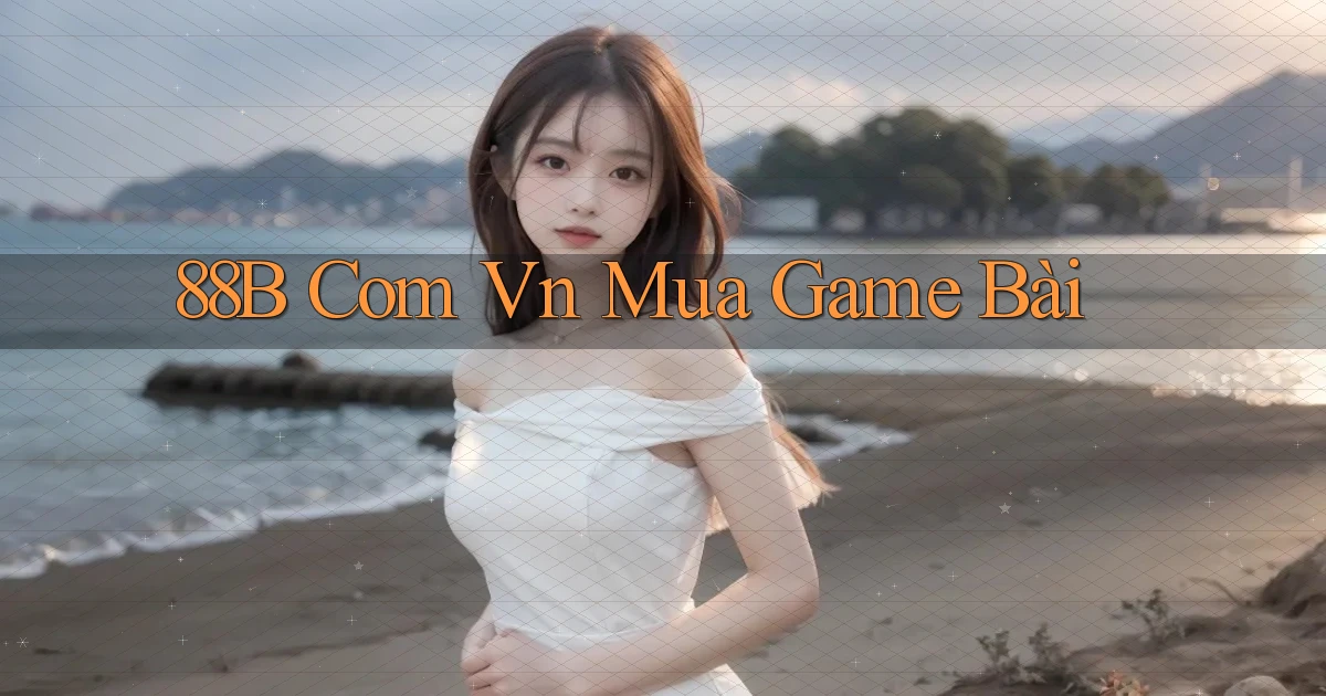 88b com vn mua game bài