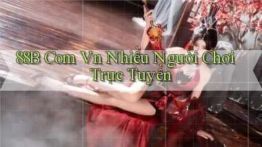 88b com vn Nhiều người chơi trực tuyến