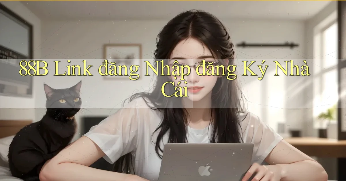 88b link đăng nhập đăng ký nhà cái