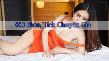 88b  phân tích chuyên gia