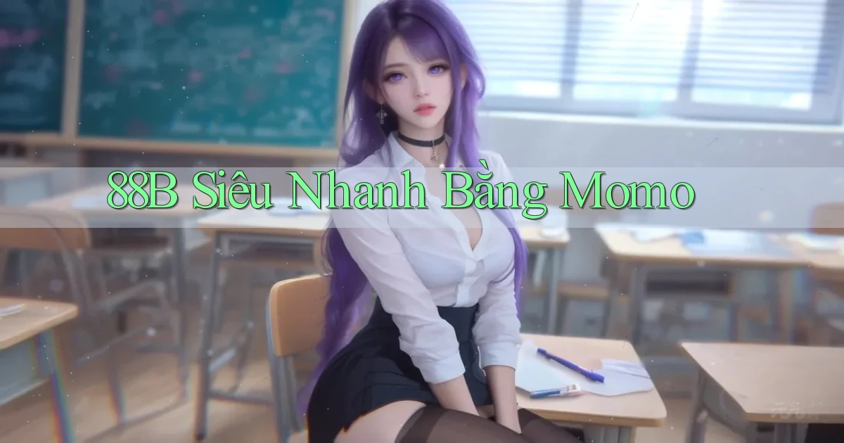 88b siêu nhanh bằng momo