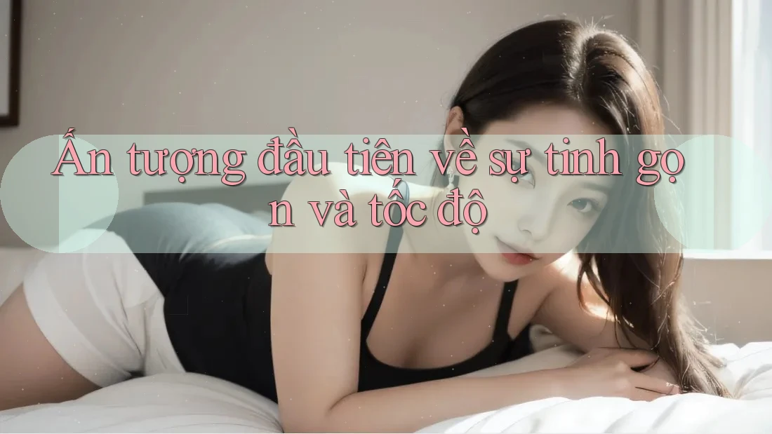 Ấn tượng đầu tiên về sự tinh gọn và tốc độ