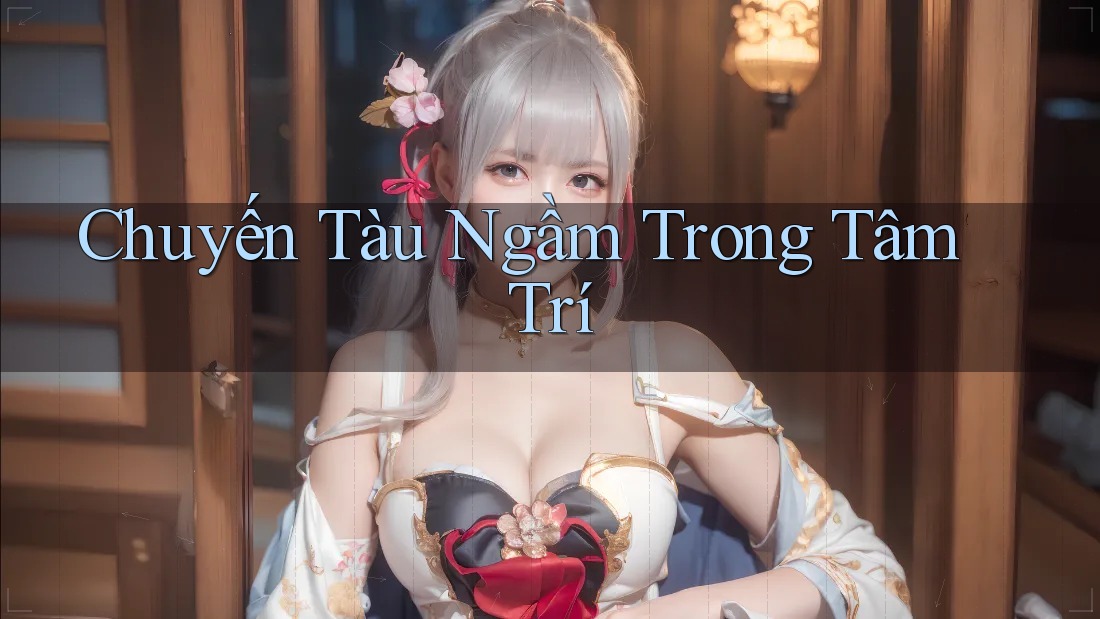 Chuyến Tàu Ngầm Trong Tâm Trí