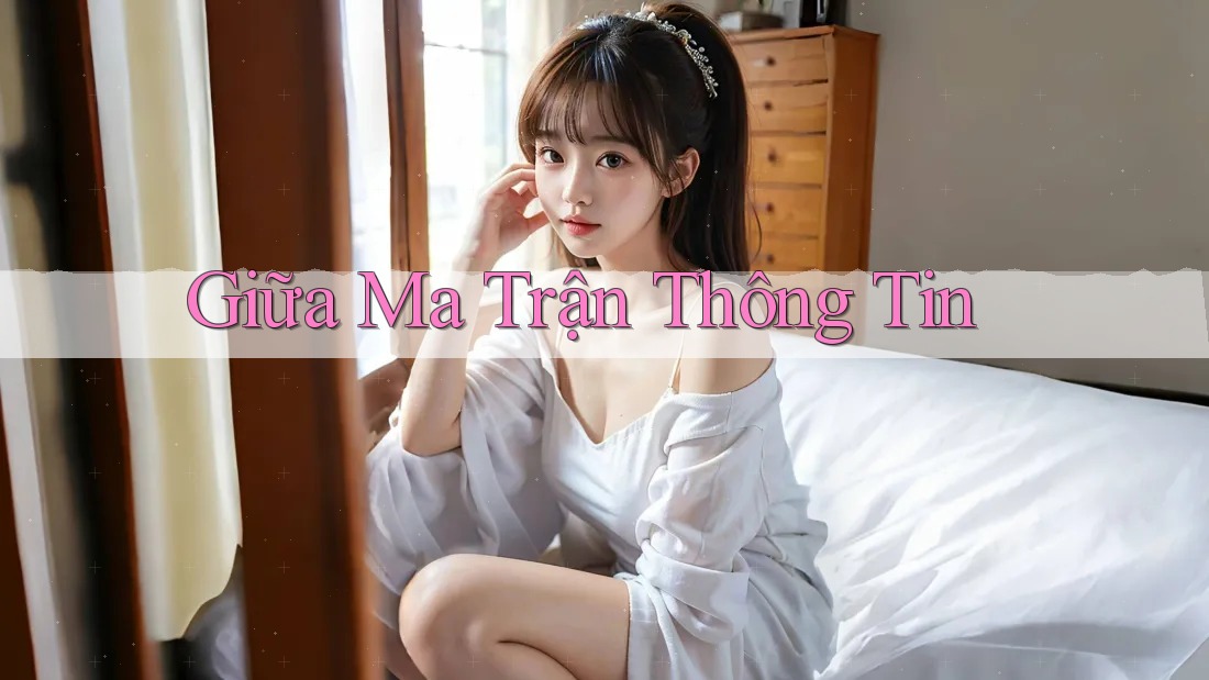 Giữa ma trận thông tin