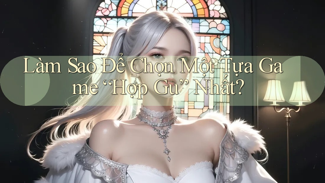 Làm Sao Để Chọn Một Tựa Game “Hợp Gu” Nhất?