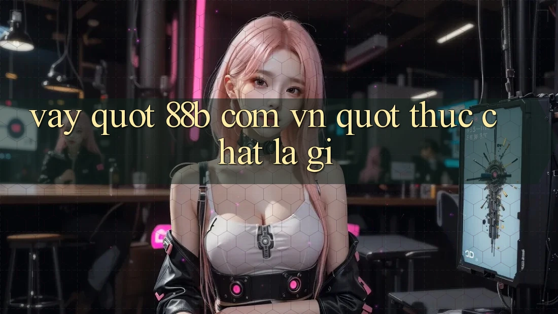Vậy " 88b com vn" Thực Chất Là Gì?