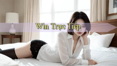 win Trực tiếp